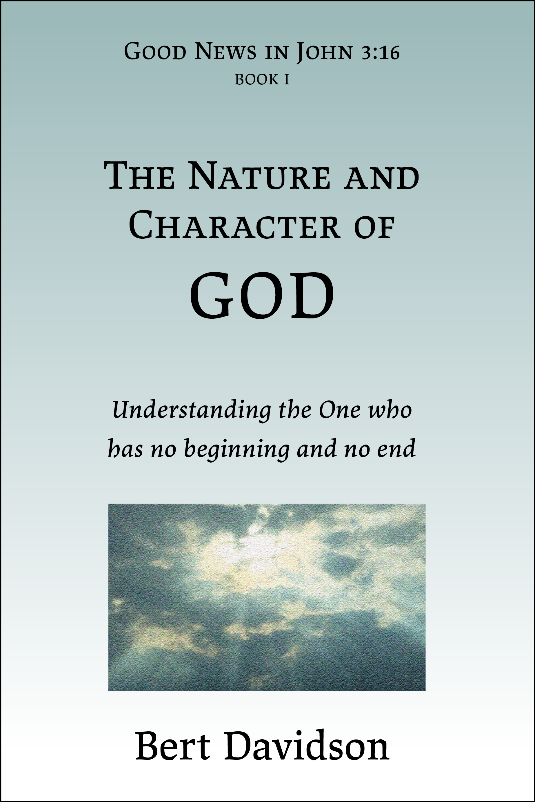 The Nature and Character of God book cover